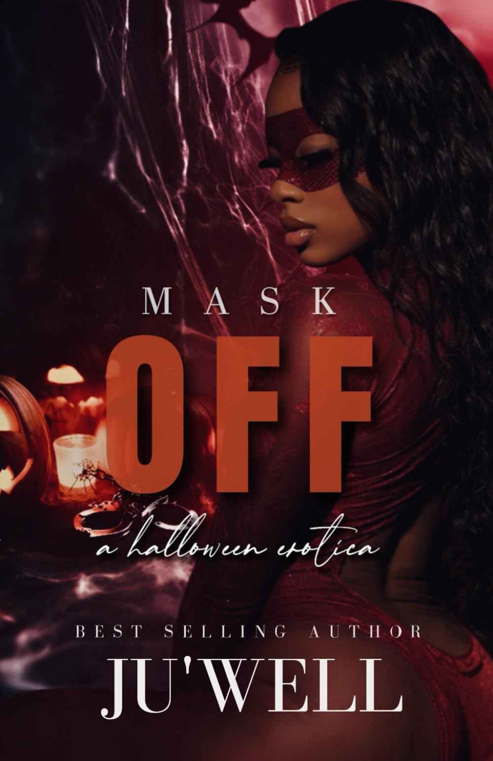 Mask Off: A Halloween Erotica