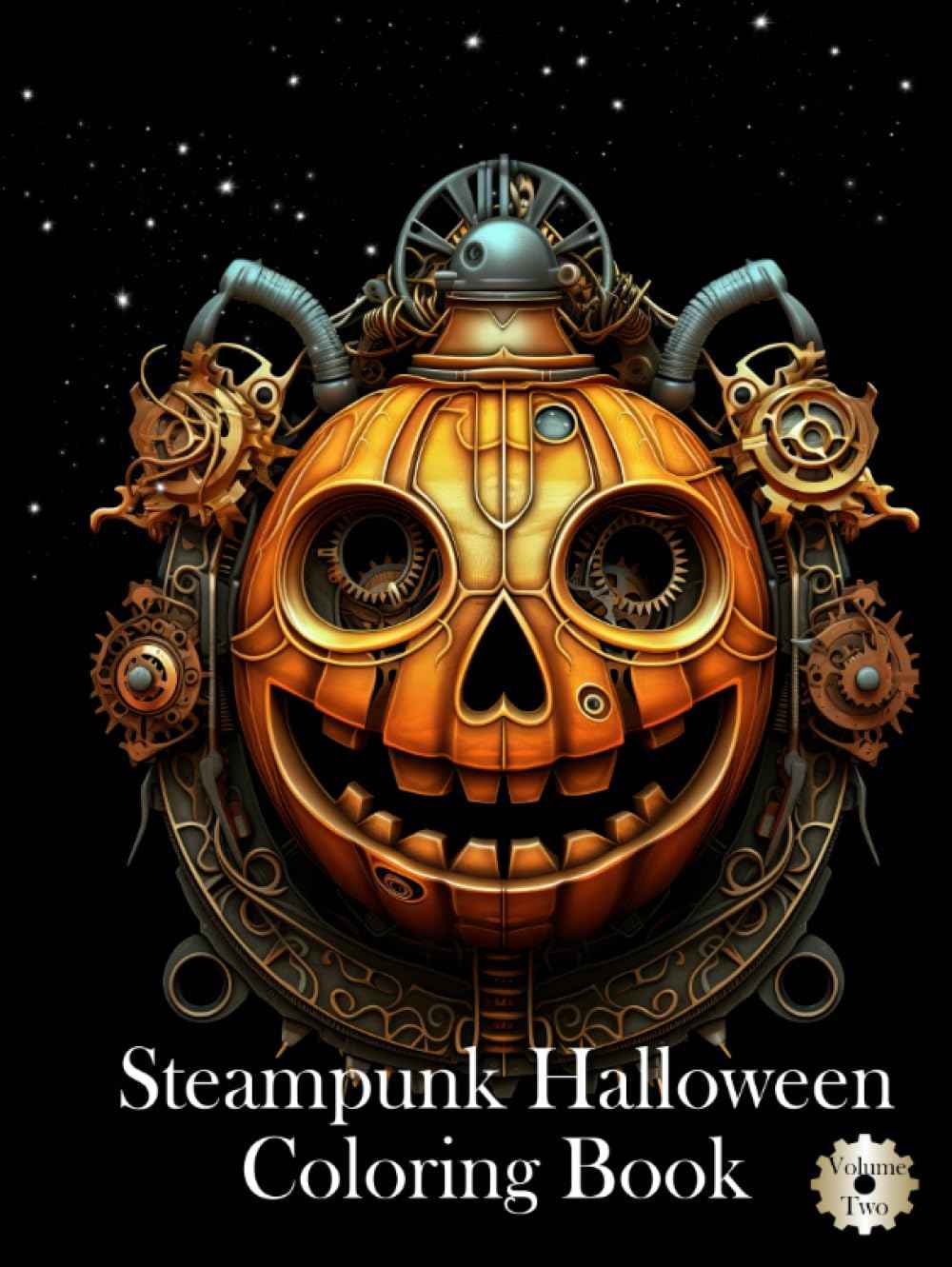 Steampunk Halloween Volume 2: Coloring Book for Adults