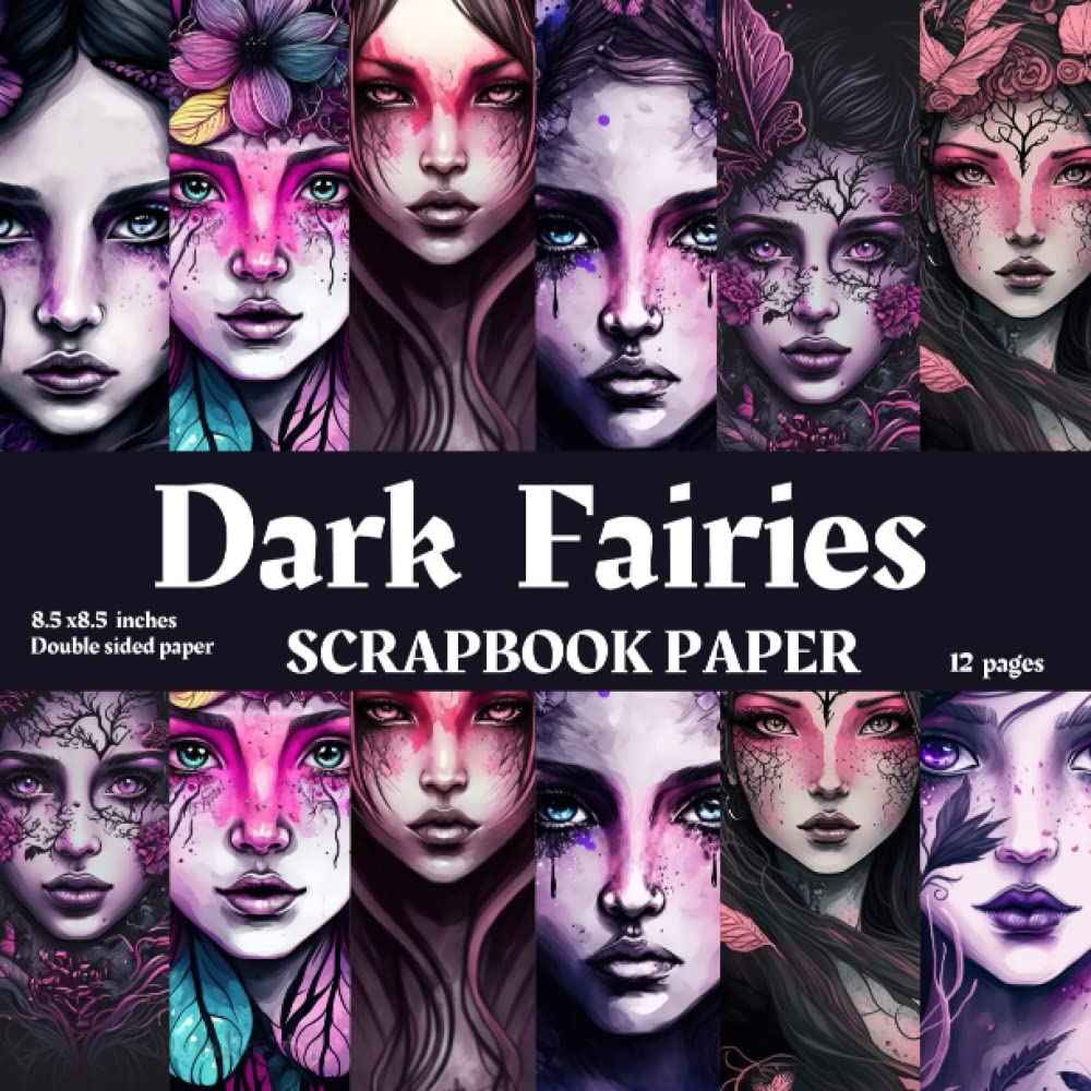 Dark Fairies Scrapbook Paper For Halloween Celebration: Dark Fairies patterns scrapbook paper , 12 dark Fairies scrapbook paper for scrapbooking, junk journal, mixed media, card making and decorative arts. Fairies scrapbook paper.