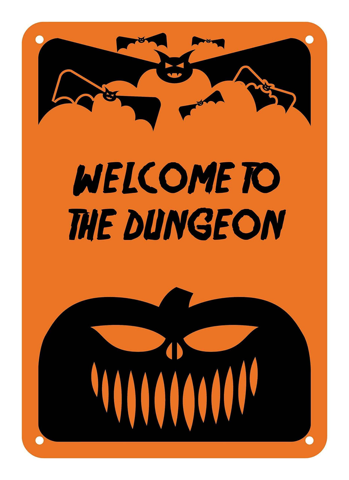 Reflective Aluminum Halloween Sign "Welcome to The Dungeon" 10" x 14" (HW-0037-RA)