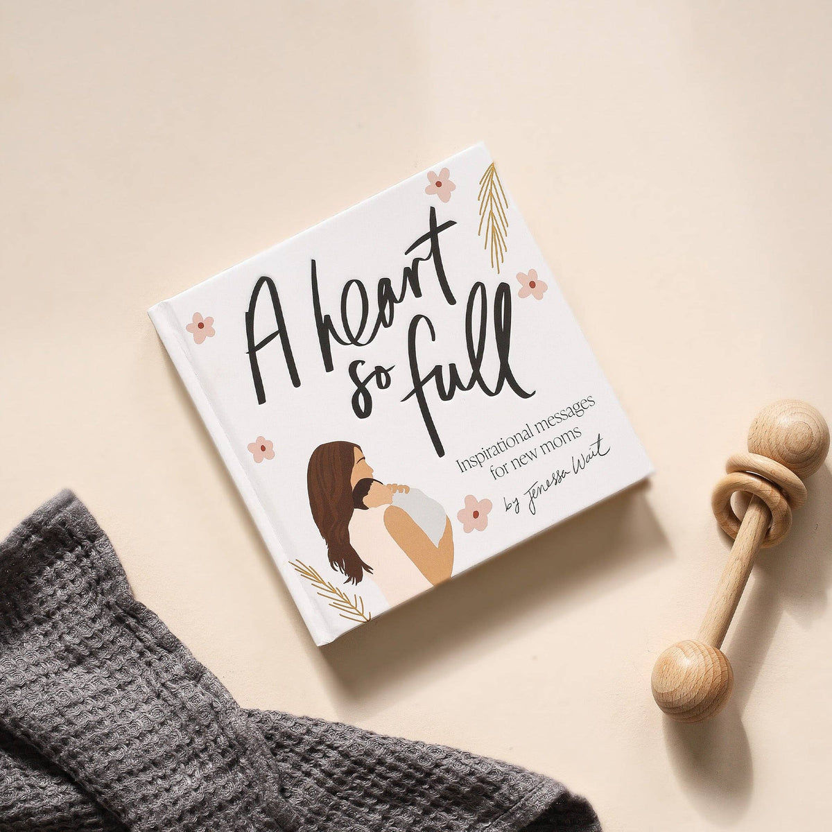 Paige Tate & Co. - A Heart So Full: Inspirational Messages for New Moms - Ages 0+