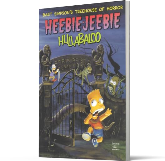 Bart Simpson's Treehouse of Horror Heebie-Jeebie Hullabaloo: The Essential Companion with Halloween Comics, Spooky Tips, and Springfield Fun