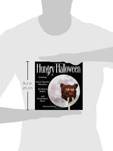 Hungry Halloween: featuring Movie Monster Munchies, Bewitched Buffet, and Dead Man's Diner