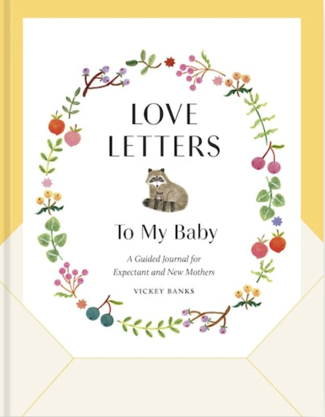 Love Letters To My Baby