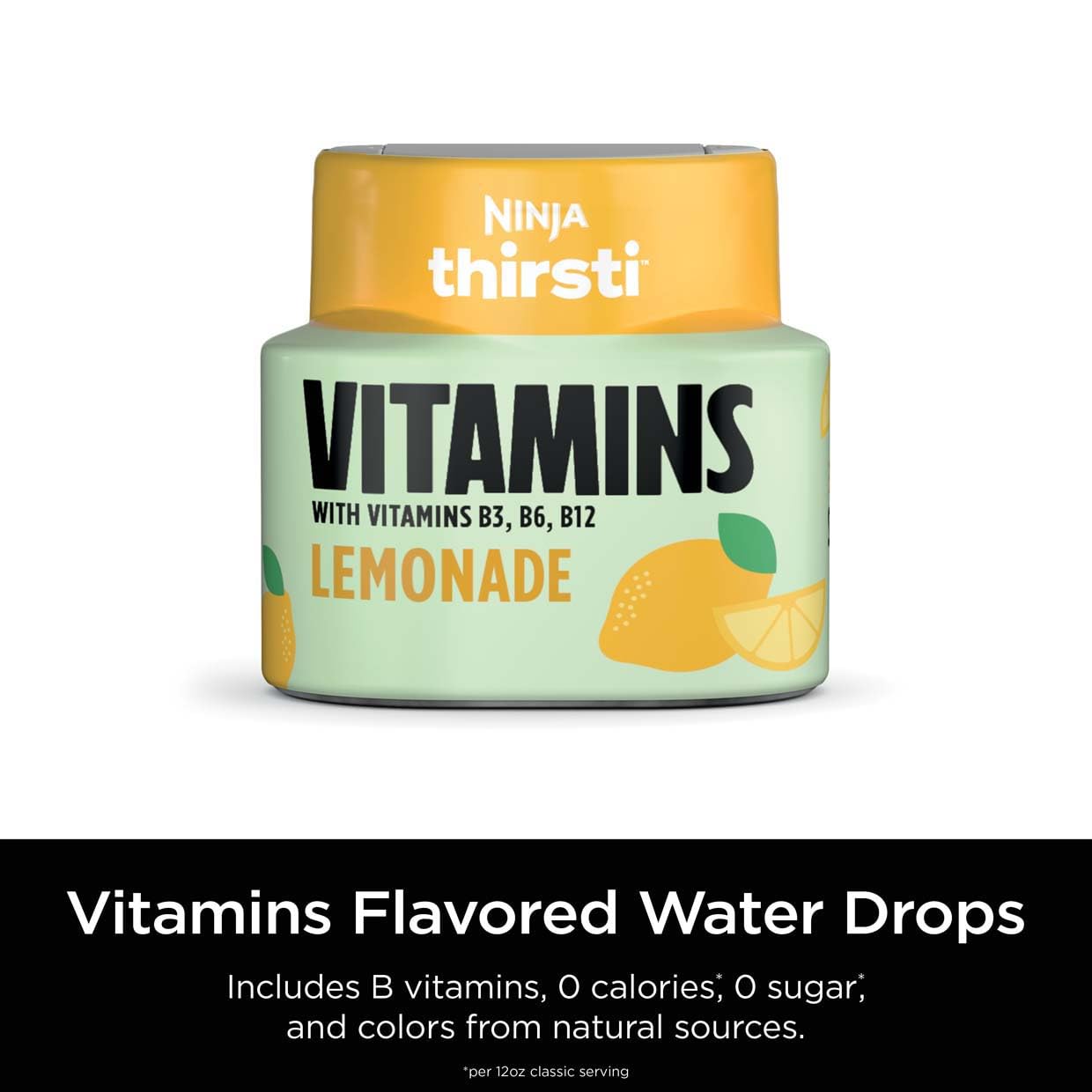 Ninja Thirsti VITAMINS Lemonade Flavoured Water Drops with Vitamins B3, B6, B12 and 0 calories*, 0 sugar* (*per 12oz classic serving) . Turn water into refreshing fruit-flavoured sparkling or still drinks with Ninja Thirsti Vitamins Flavoured Water Drops,