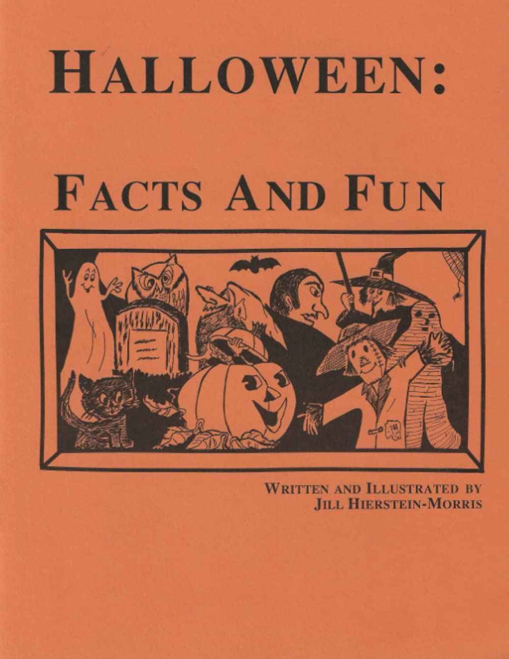 Halloween: Facts and Fun