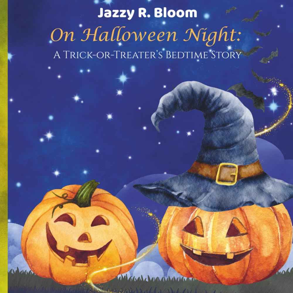 On Halloween Night: A Trick-or-Treater's Bedtime Story