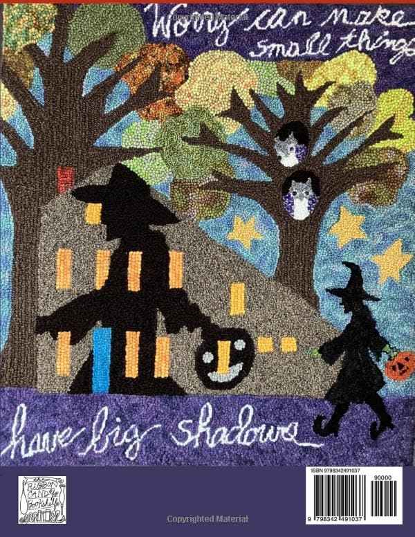 The Haunted Rug: A Spooky Bumper Book Of Rug Hooking Pattern For Early Autumn Through Halloween