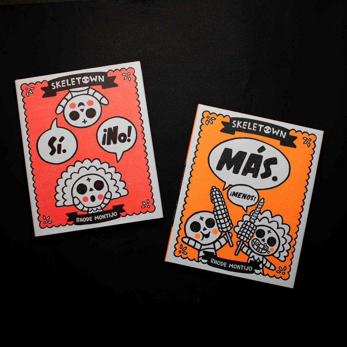Skeletown: Más. ¡Menos!: A Funny Friendship Story for Dia De Los Muertos and Halloween―for English or Spanish-Speaking Kids Ages 4-8